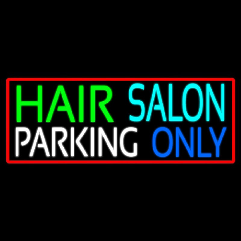 Hair Salon Parking Only Leuchtreklame