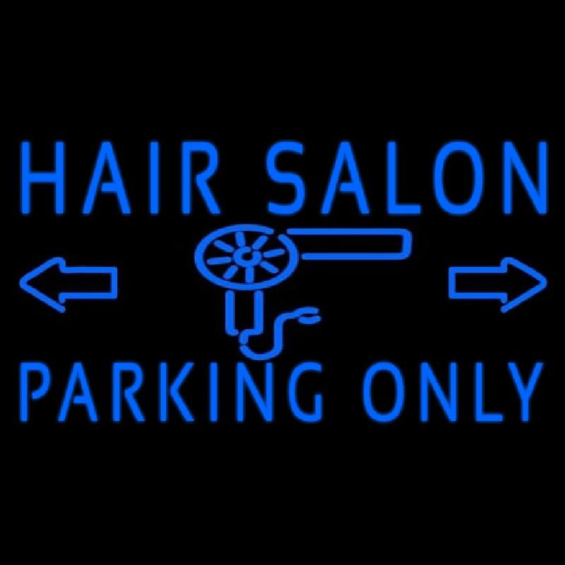 Hair Salon Parking Only Leuchtreklame