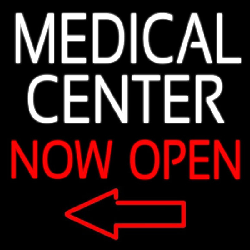 Medical Center Now Open Leuchtreklame