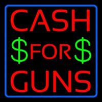 Cash For Guns Blue Border Leuchtreklame