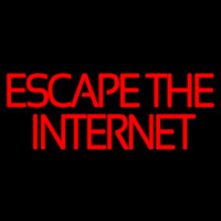 Escape The Internet Leuchtreklame