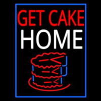 Get Cake Home Leuchtreklame