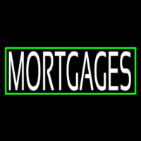 Green Mortgage With Green Border Leuchtreklame