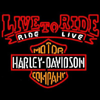 Harley Davidson Live To Ride Ride To Live Leuchtreklame