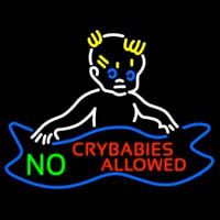 No Crybabies Allowed Leuchtreklame