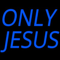 Only Jesus Leuchtreklame