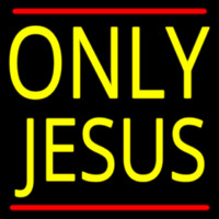 Only Jesus With Line Leuchtreklame