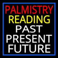 Palmistry Reading Past Present Future Leuchtreklame