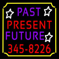 Past Present Future Border Leuchtreklame