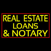 Real Estate Loans And Notary With Red Border Leuchtreklame