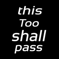 This Too Shall Pass Leuchtreklame