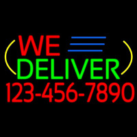 We Deliver With Phone Number Leuchtreklame