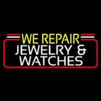 We Repair Jewelry And Watches Leuchtreklame