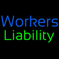 Workers Liability Leuchtreklame