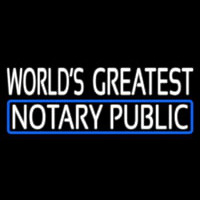 Worlds Greatest Notary Public Leuchtreklame